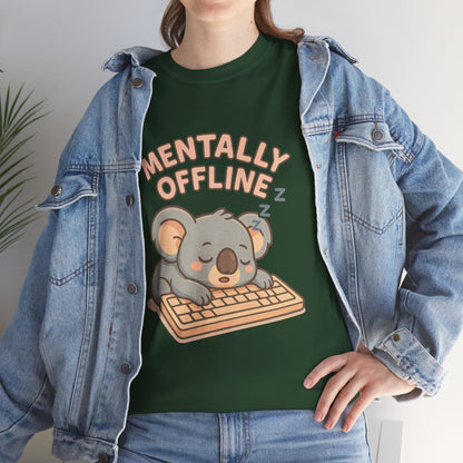 Mentally Offline Koala Shirt - Chill Lazy Unisex Tee for Relaxed Vibes