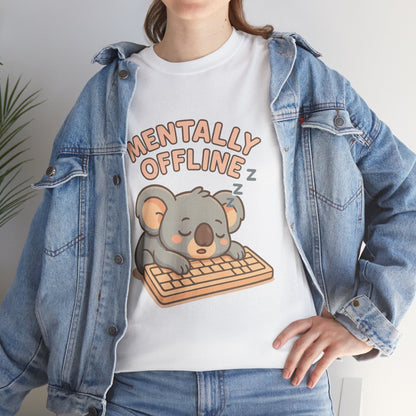 Mentally Offline Koala Shirt - Chill Lazy Unisex Tee for Relaxed Vibes