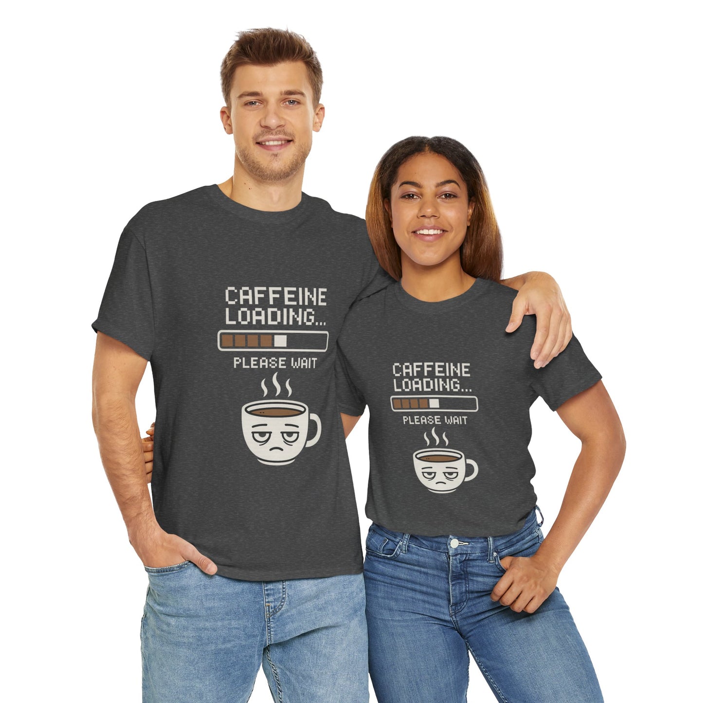 Caffeine Loading Tee - Funny Coffee Shirt, Unisex T-Shirt, Barista Gift, Casual Wear, Lazy Morning Tee, Coffee Lover Humor