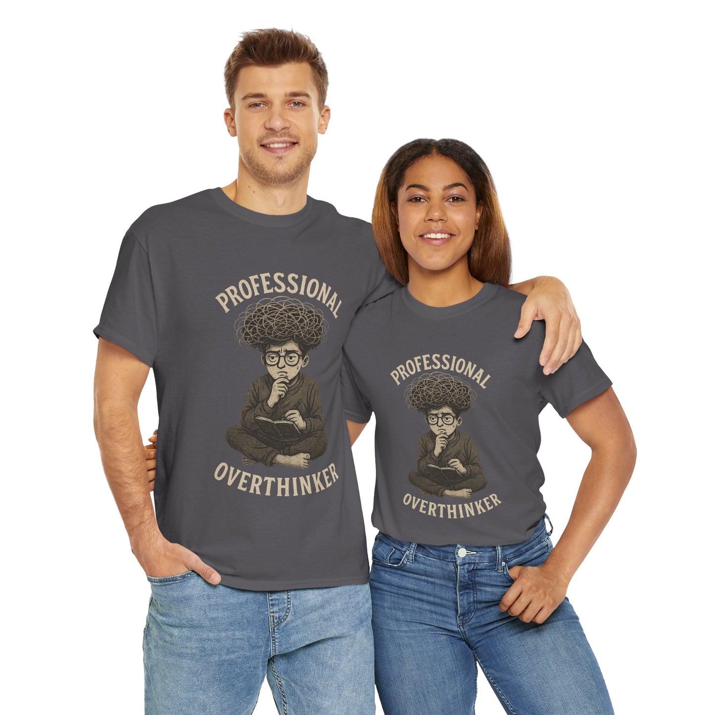 Professional Overthinker Shirt - Funny Thoughtful T-Shirt, Unisex Heavy Cotton Tee, Gift for Deep Thinkers, Casual Comfort Tee