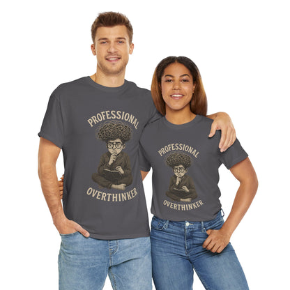 Professional Overthinker Shirt - Funny Thoughtful T-Shirt, Unisex Heavy Cotton Tee, Gift for Deep Thinkers, Casual Comfort Tee